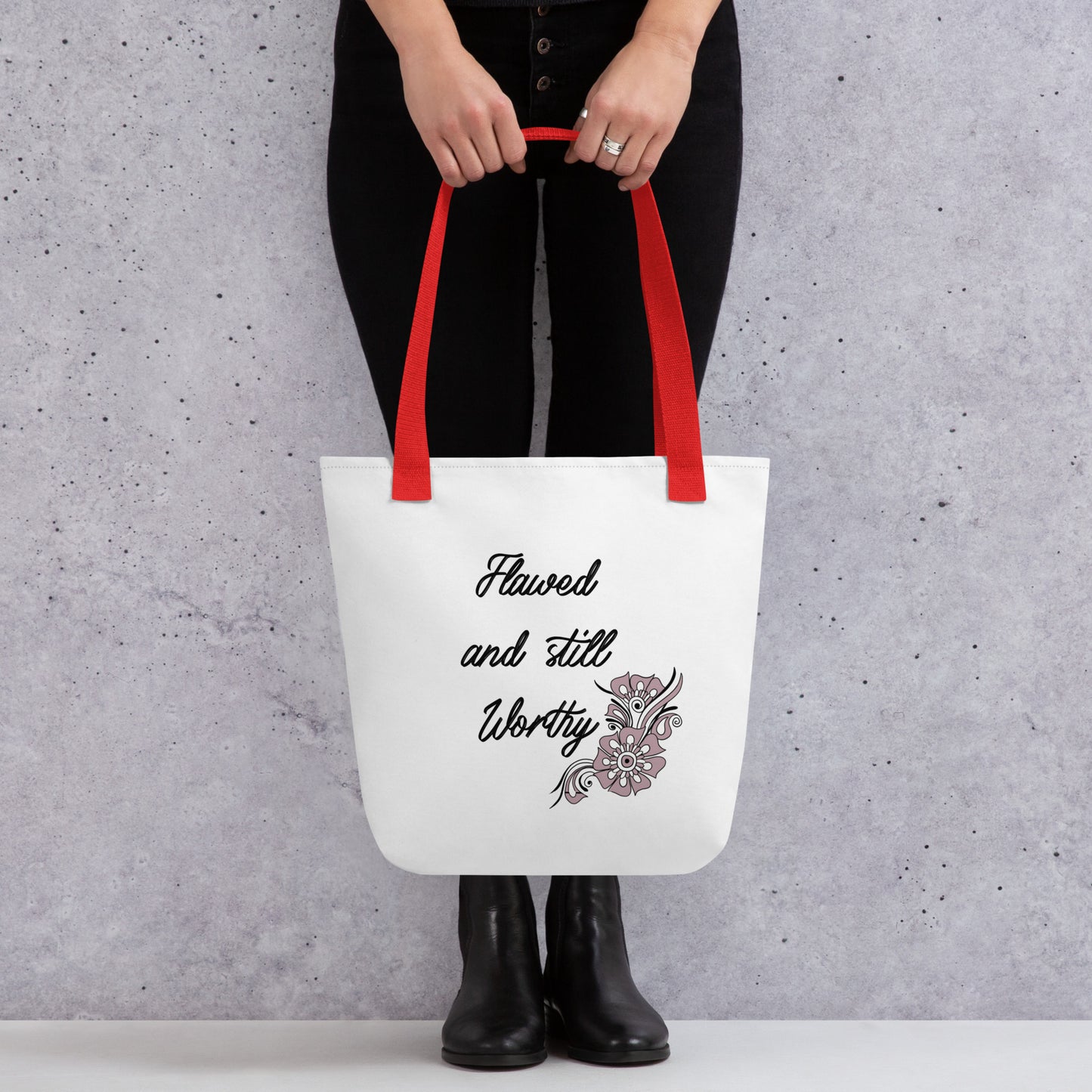 Flawed and Still Worthy Tote bag