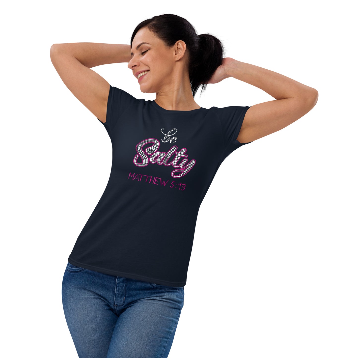 Matthew 5:13 Be Salty Women's Short Sleeve T-shirt