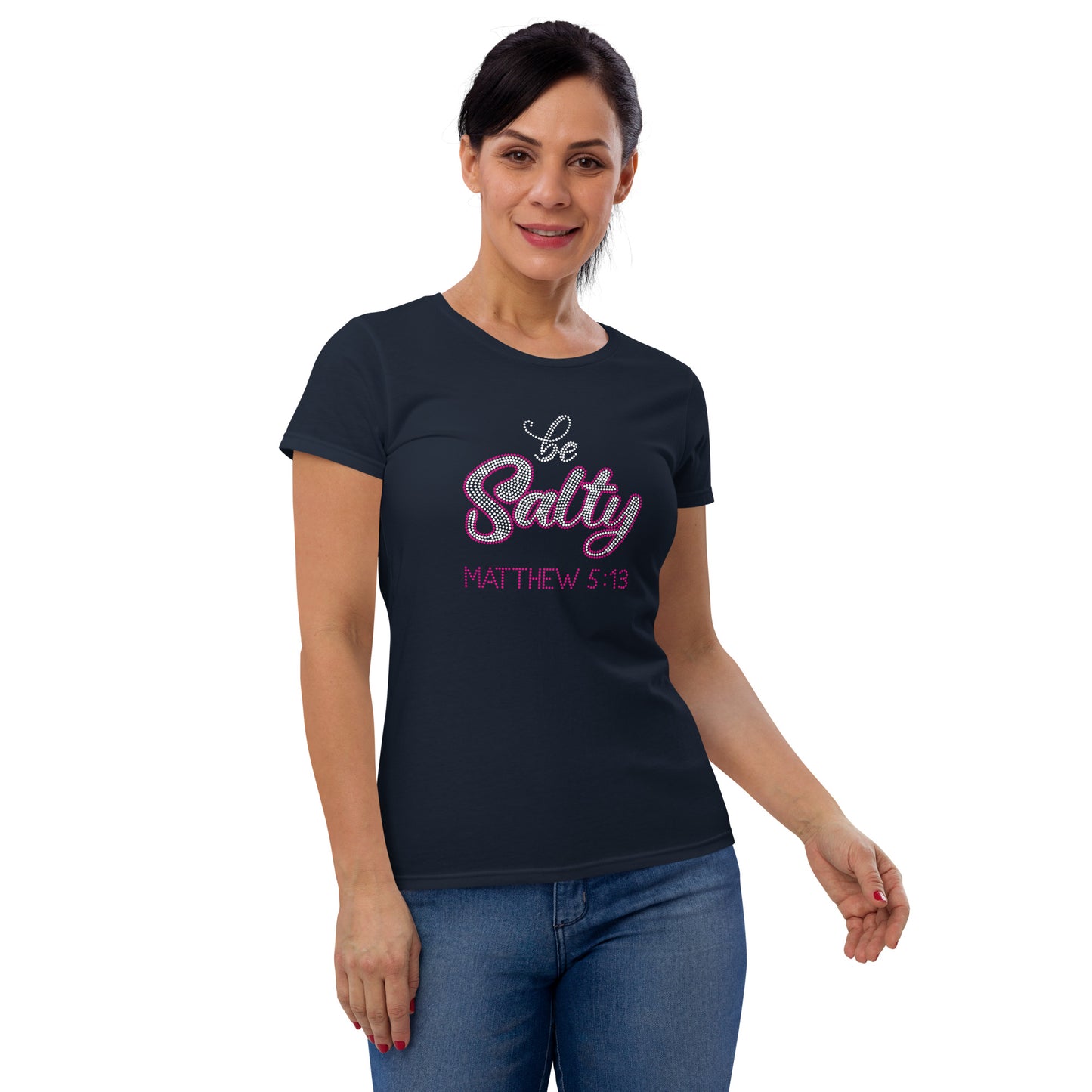Matthew 5:13 Be Salty Women's Short Sleeve T-shirt