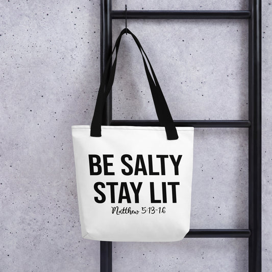 Matthew 5:13-16 Be Salty Stay Lit Tote bag