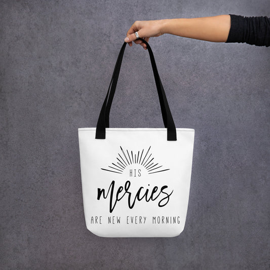 His Mercies Are New Every Morning Tote Bag