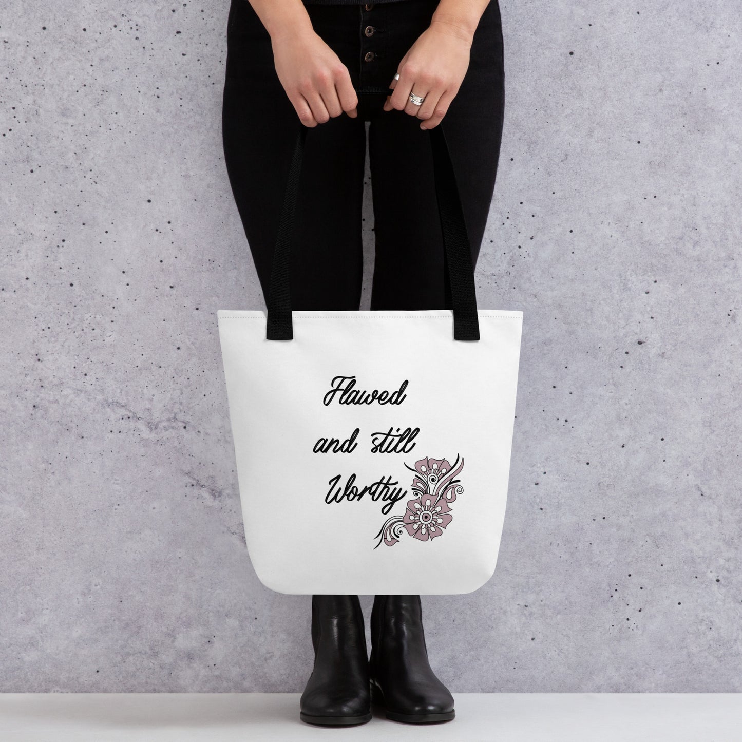 Flawed and Still Worthy Tote bag