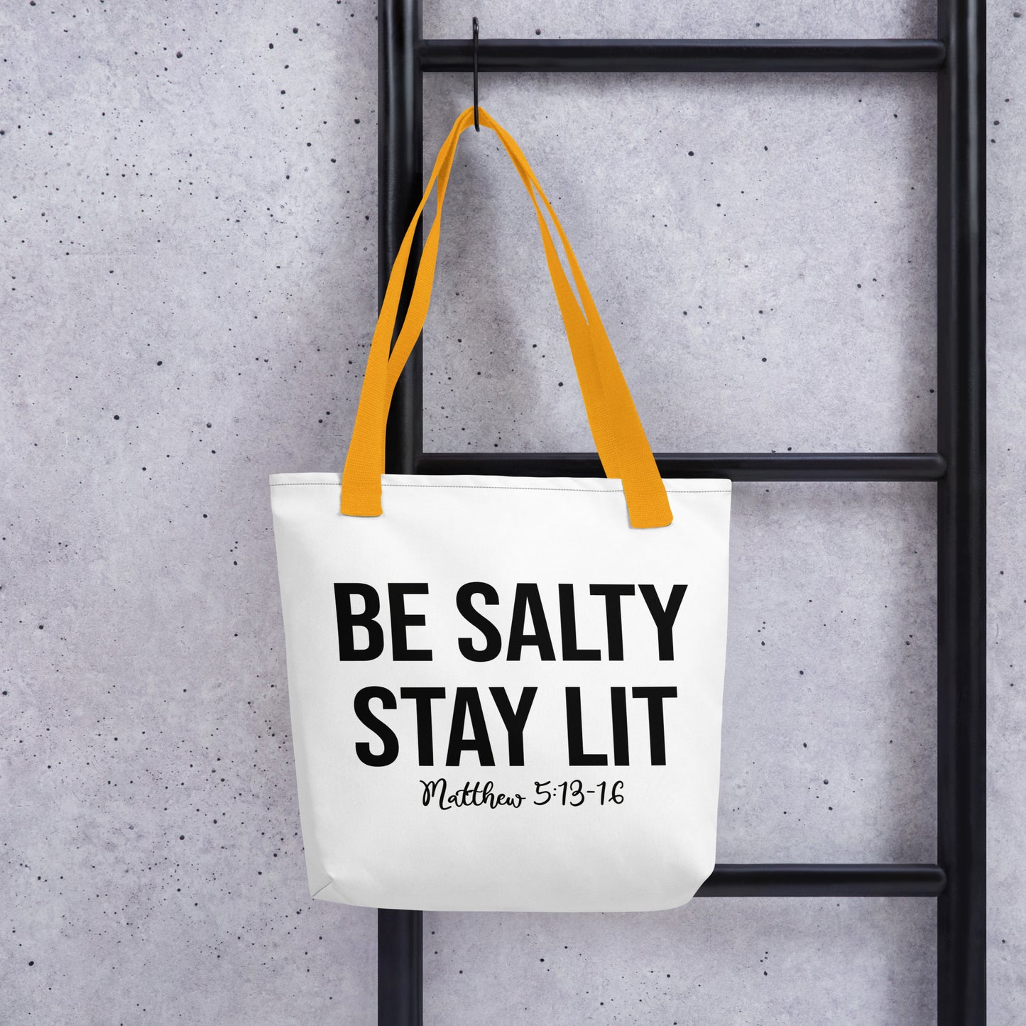 Matthew 5:13-16 Be Salty Stay Lit Tote bag