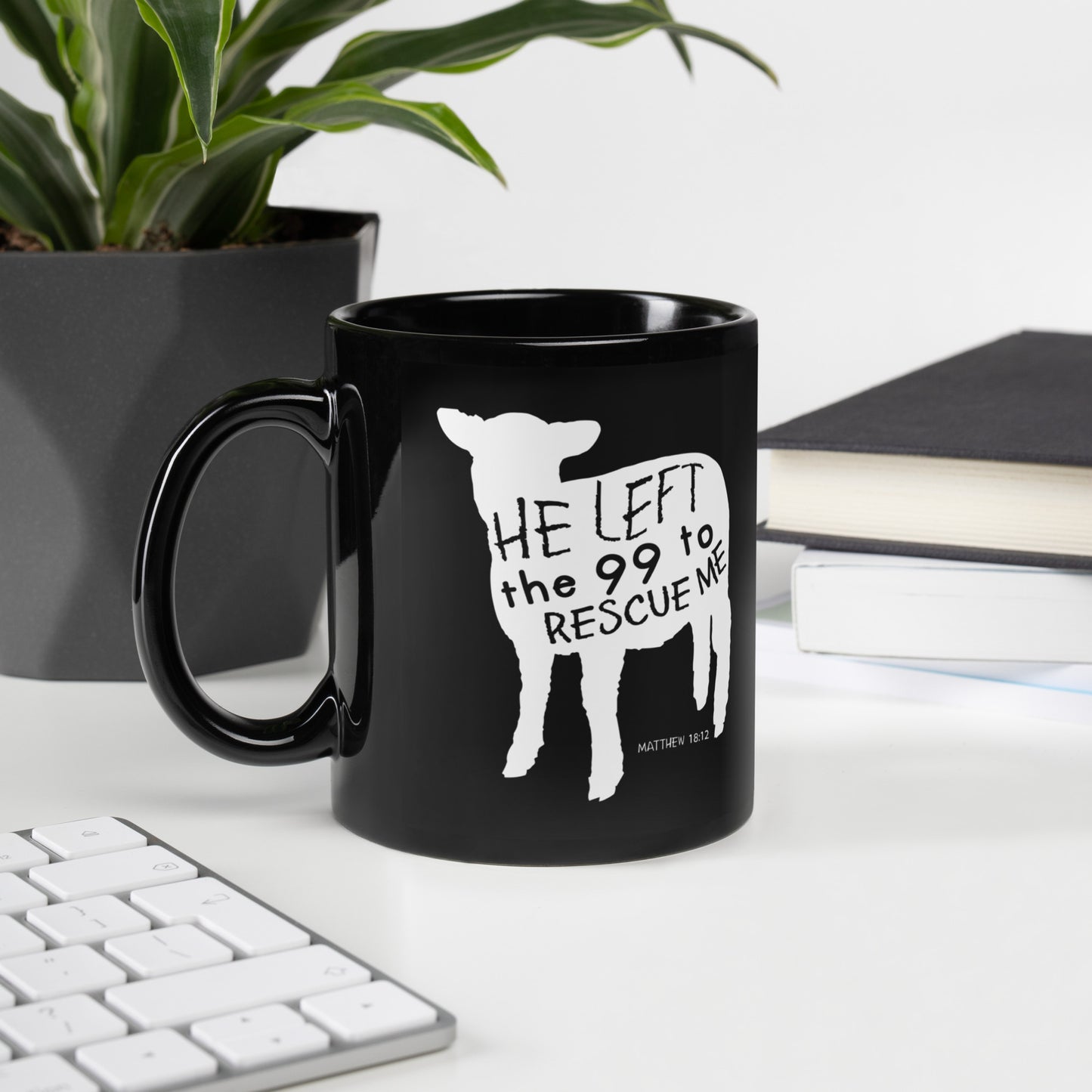 Matthew 18:12 He Left the 99 Black Glossy Mug