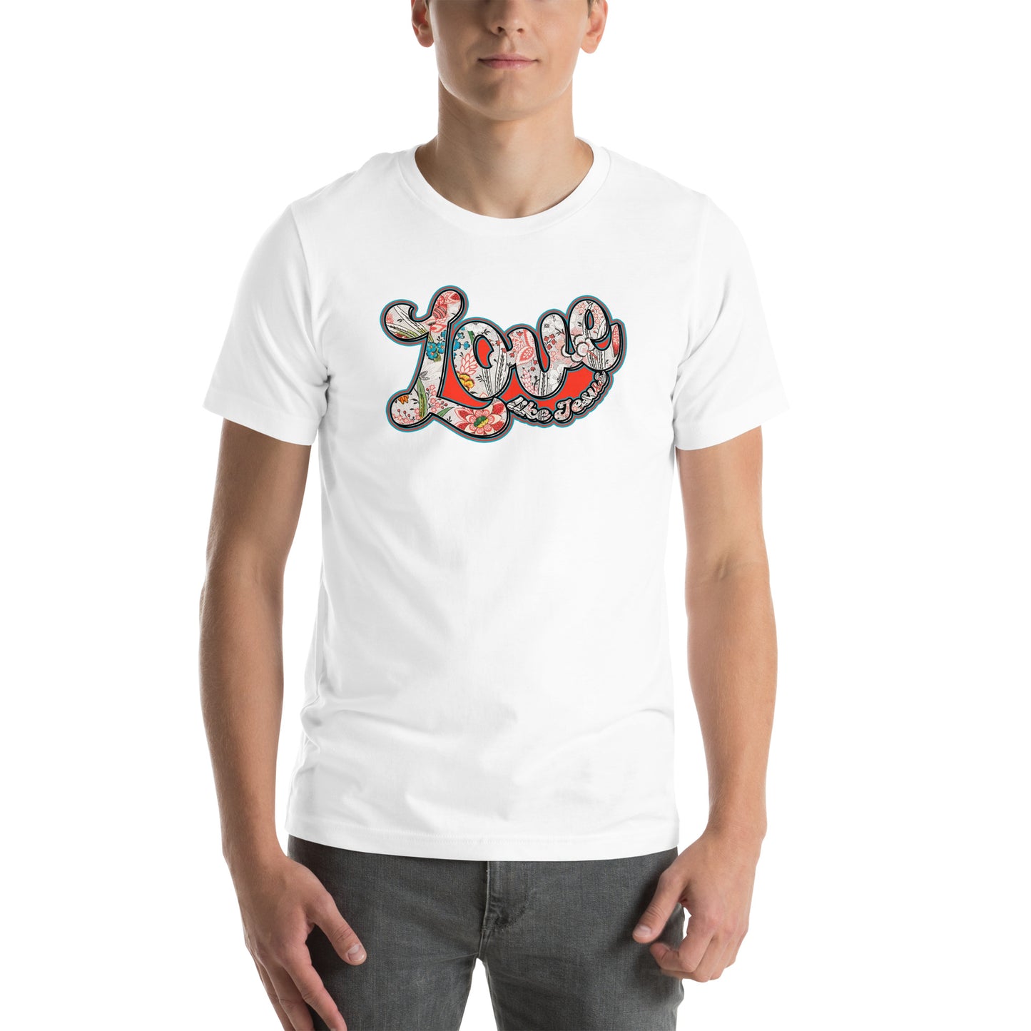 Love Like Jesus Unisex T-shirt