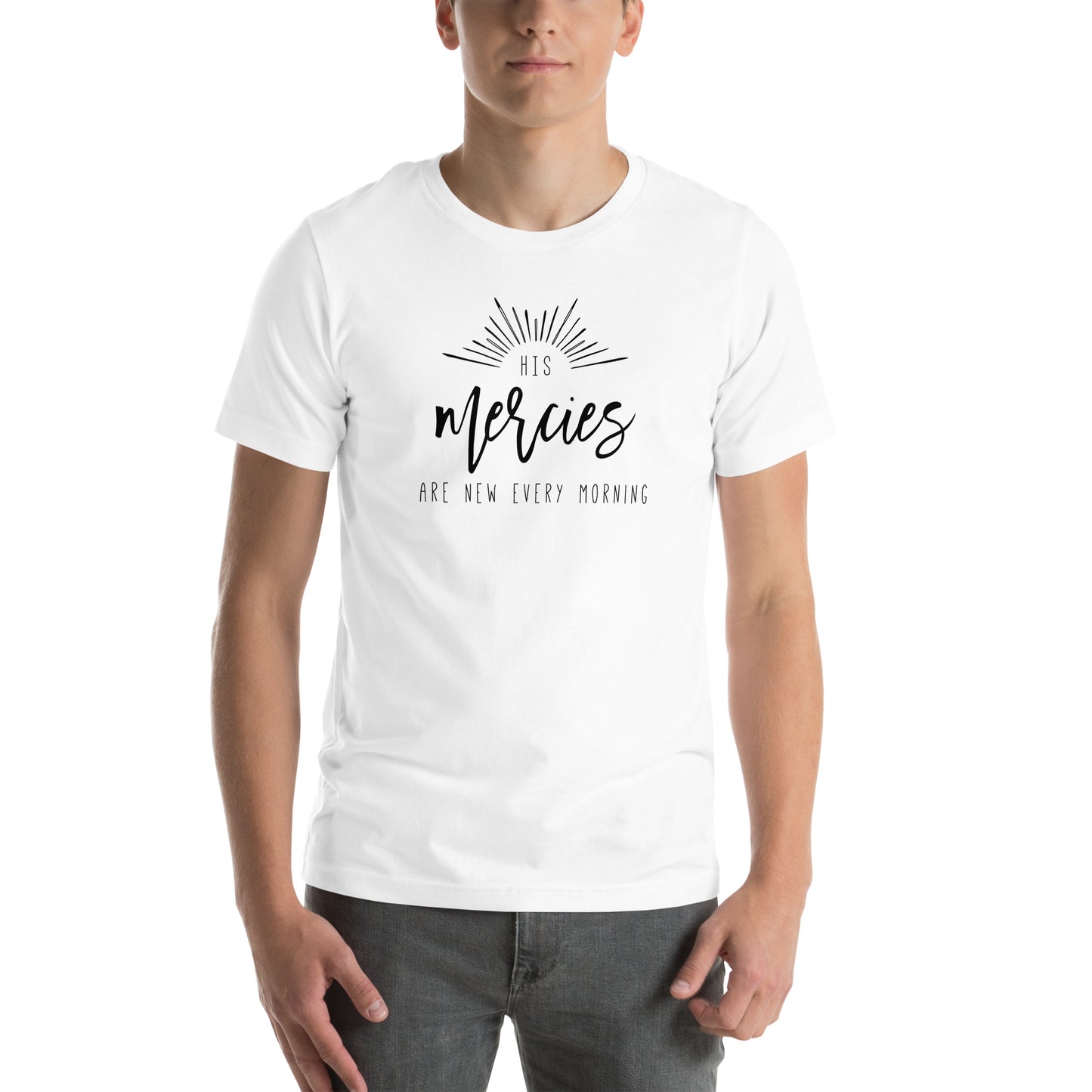 His Mercies Are New Every Morning Unisex t-shirt