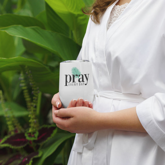 Pray Everyday Wine tumbler