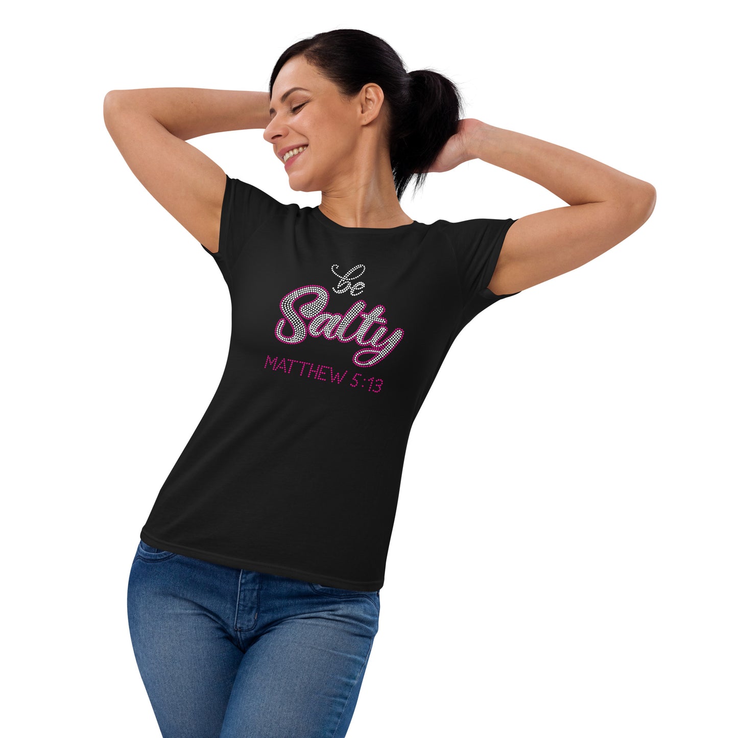 Matthew 5:13 Be Salty Women's Short Sleeve T-shirt