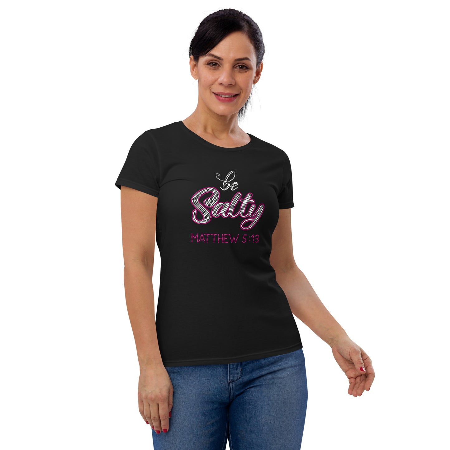 Matthew 5:13 Be Salty Women's Short Sleeve T-shirt