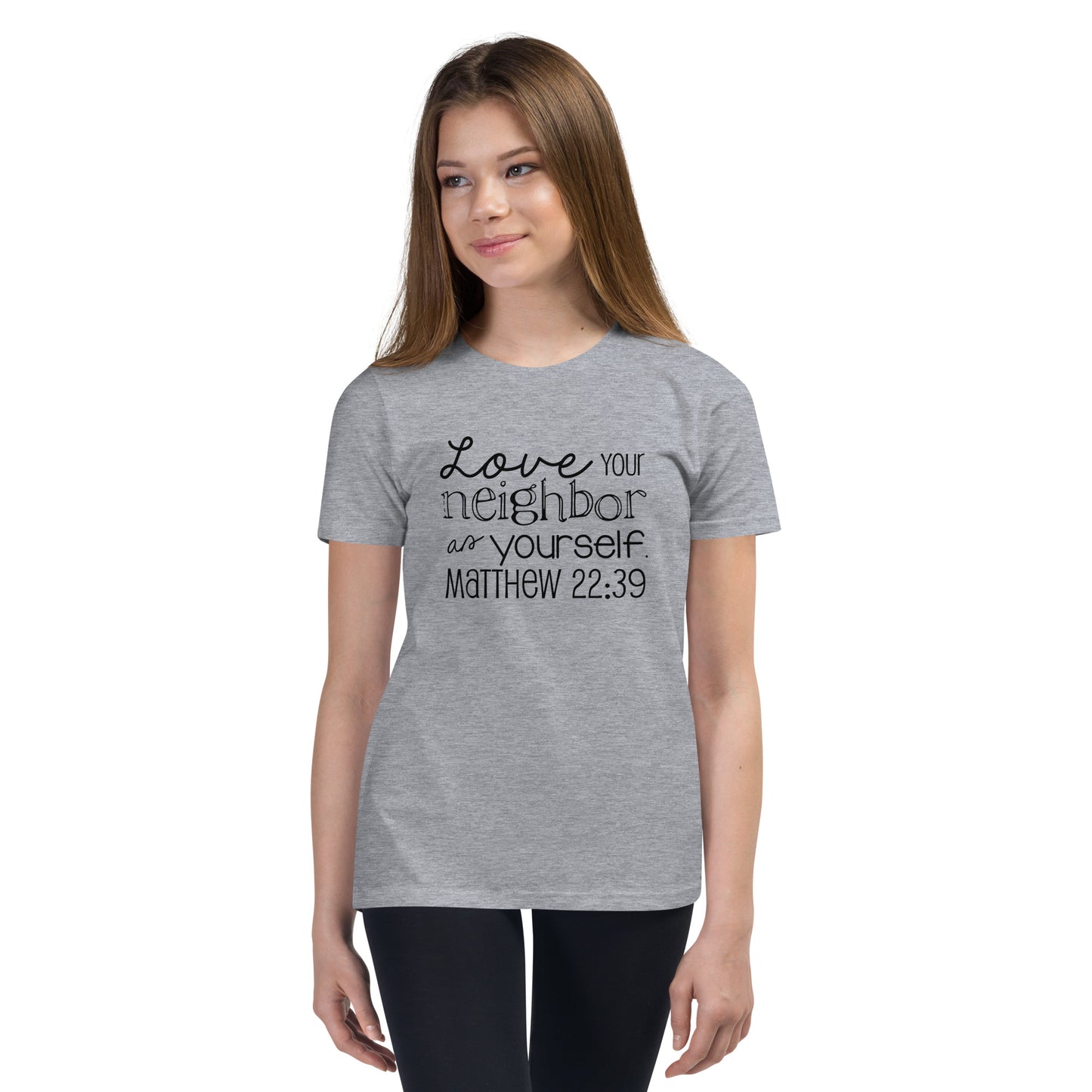 Luke 10:27 Love Your Neighbor as Yourself Youth Short Sleeve T-Shirt